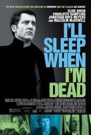 I’ll Sleep When I’m Dead