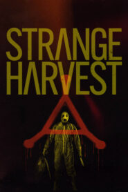 Strange Harvest