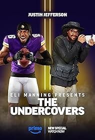Eli Manning Presents: The Undercovers – Justin Jefferson