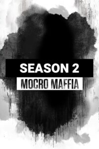 Mocro Maffia: Season 2