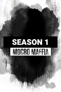 Mocro Maffia: Season 1