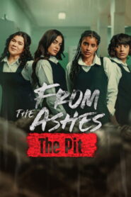 From the Ashes: The Pit