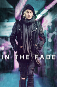 In the Fade