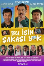 Bu İşin Şakası Yok