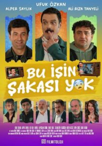 Bu İşin Şakası Yok