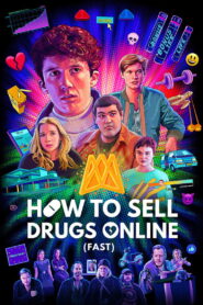How to Sell Drugs Online (Fast): Season 2