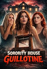 Sorority House Guillotine