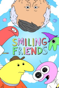 Smiling Friends: Season 3