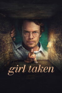 Girl Taken: Season 1