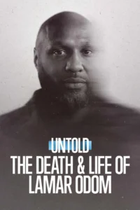 Untold: The Death & Life of Lamar Odom
