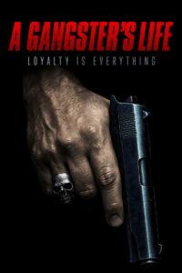 A Gangster’s Life