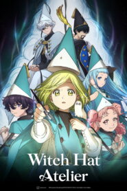 Witch Hat Atelier: Season 1