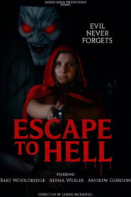 Escape to Hell