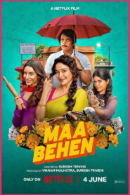 Maa Behen
